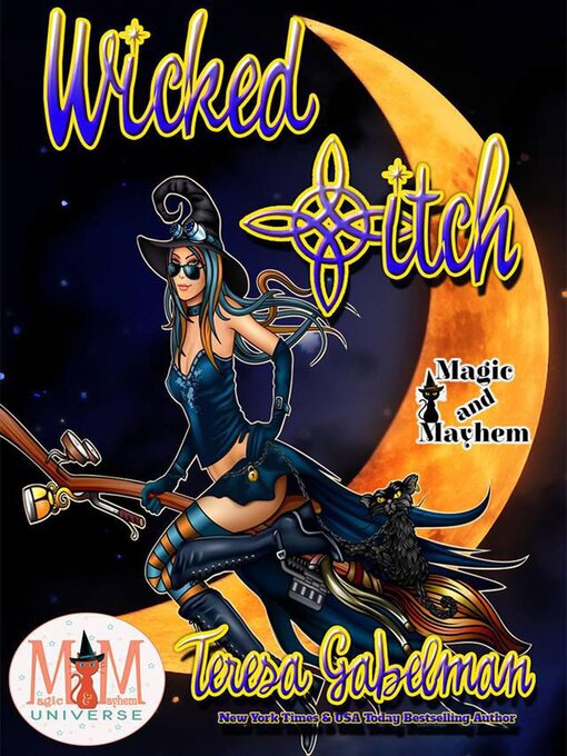 Title details for Wicked *itch by Teresa Gabelman - Available